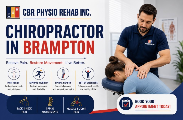 Chiropractor in Brampton – Restore Alignment, Relieve Pain, Feel Better